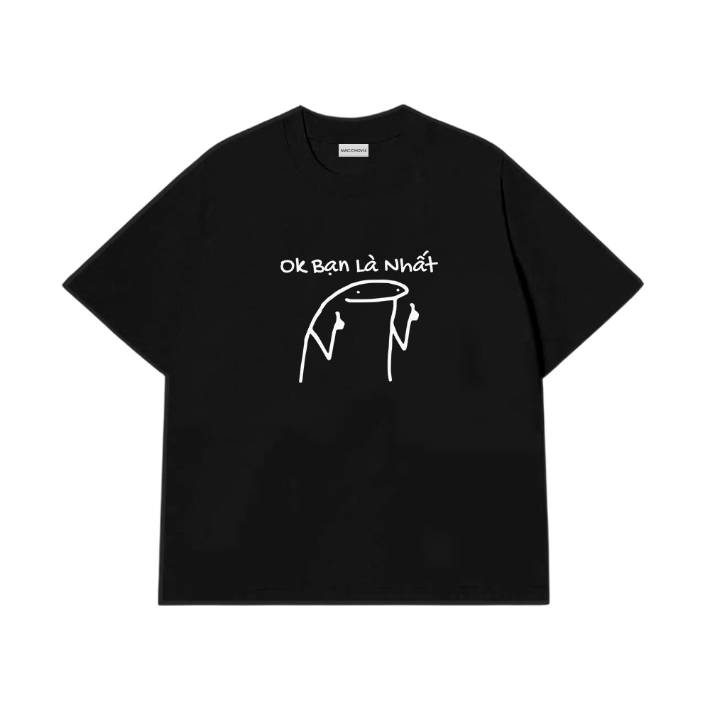 Áo Thun Bạn Là Nhất