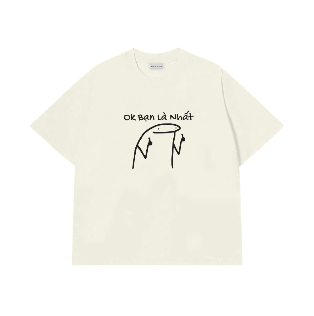 Áo Thun Bạn Là Nhất