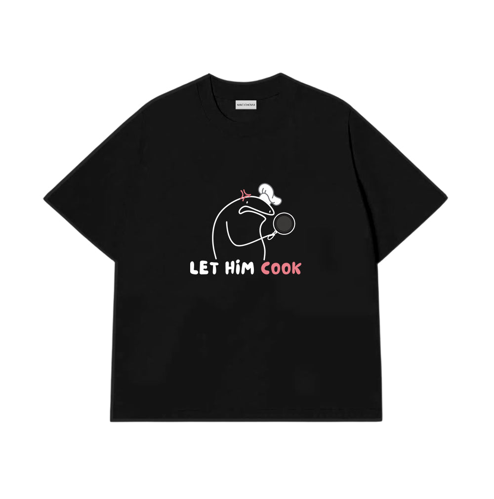 Áo Thun Let Him Cook