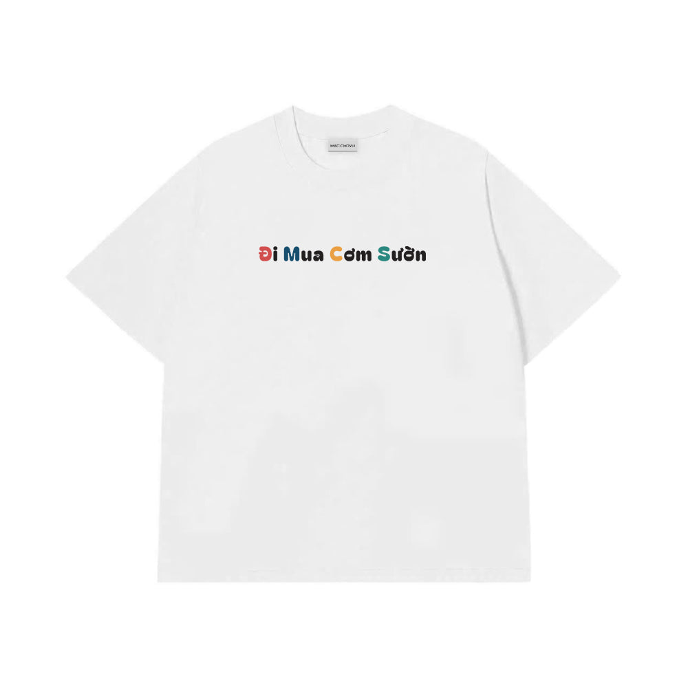 Áo Thun Đi Mua Cơm Sườn