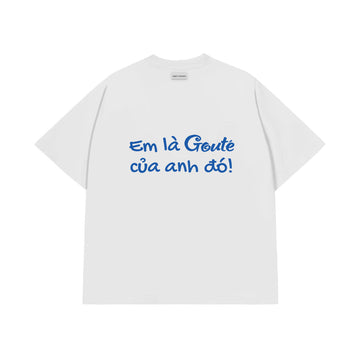 Áo Thun Em Là Gu Của Anh Đó