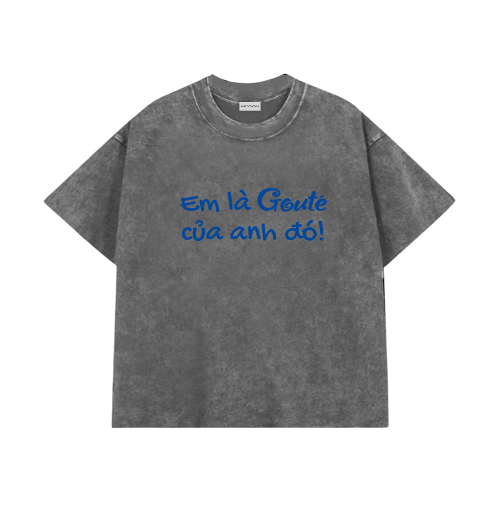 Áo Thun Em Là Gu Của Anh Đó