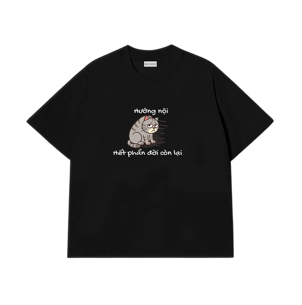 Áo Thun Hướng Nội Hết Phần Đời Còn Lại