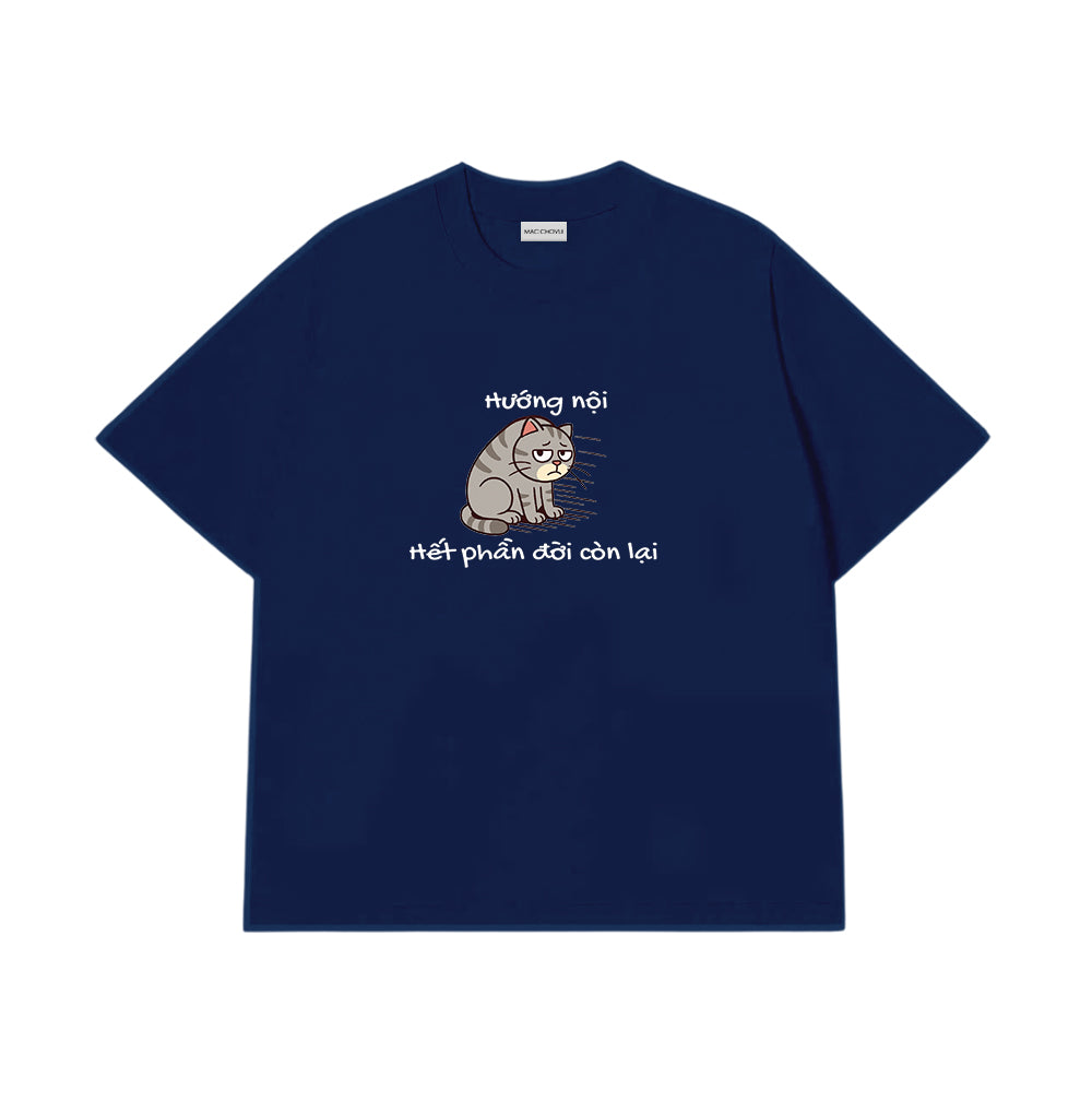 Áo Thun Hướng Nội Hết Phần Đời Còn Lại