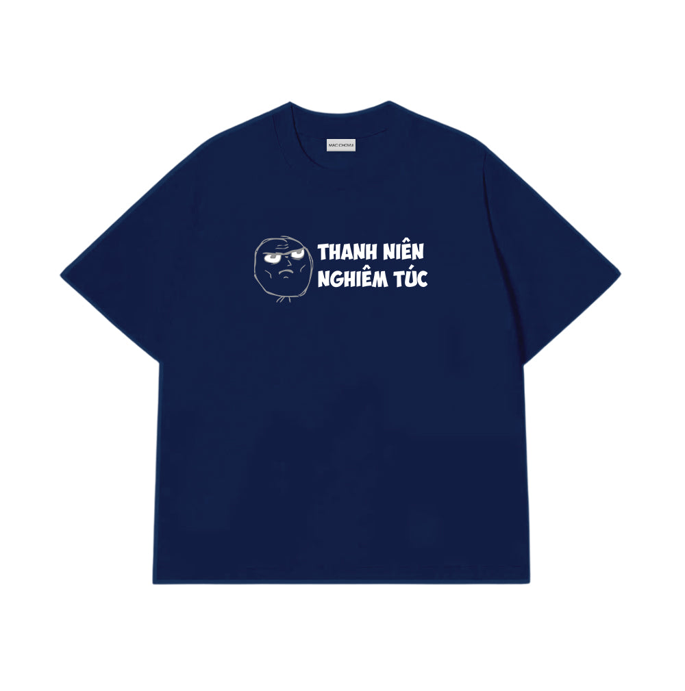 Áo Thun Thanh Niên Nghiêm Túc