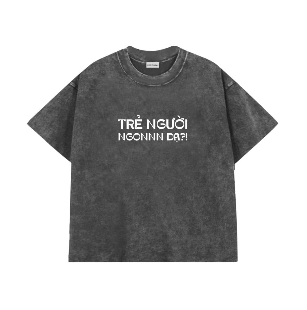 Áo Thun Trẻ Người Ngon Dạ