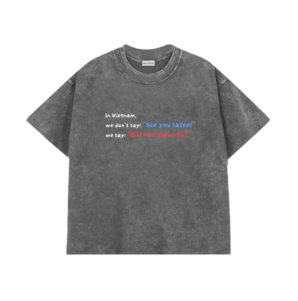 Áo Thun Bữa Nào Nhậu Nha