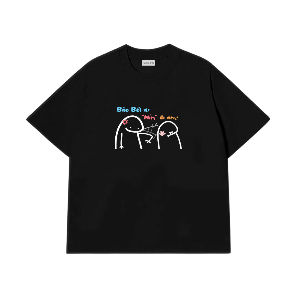 Áo Thun Nín Đi Bảo Bối