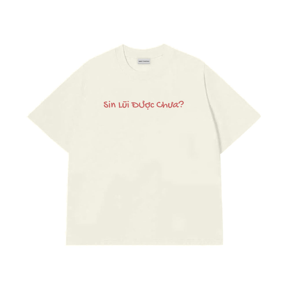 Áo Thun Xin Lỗi Được Chưa