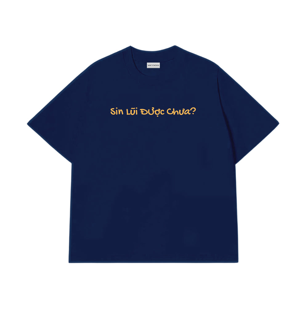 Áo Thun Xin Lỗi Được Chưa
