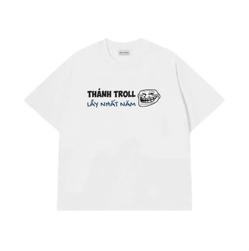 Áo Thun Thánh Troll Lầy