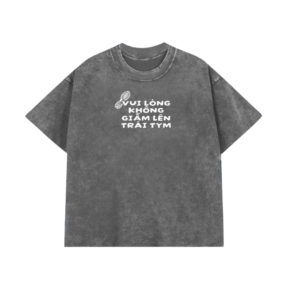 Áo Thun Vui Lòng Không Giẫm Lên Trái Tym